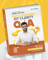 CA Final Indirect Tax Laws (GST & Customs) Clarity Q/A (Question Bank) by CA Siddhesh Valimbe